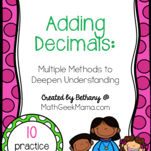 Decimal Addition Pages: Using 3 Strategies