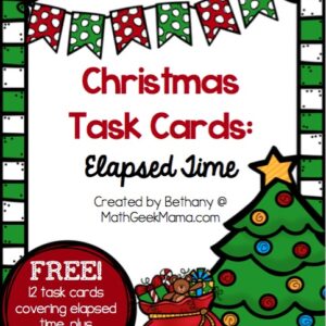 Christmas Elapsed Time Task Cards