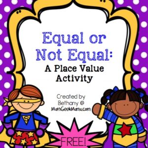 Equal or Not Equal Place Value Sort