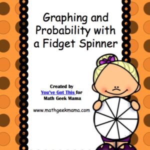 Probability & Graphing with Fidget Spinners