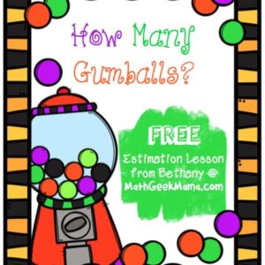 Gumball Machine Estimation Activity