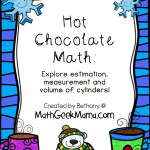 Hot Chocolate Estimation and Measurement Lesson