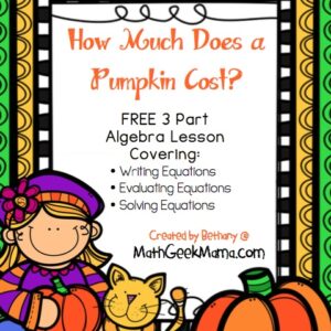How Much Does a Pumpkin Cost? {Algebra}