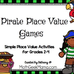 Place Value Games: Pirate Themed