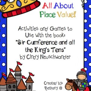 "Sir Cumference and All the King's Tens" Activity Pack