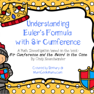"Sir Cumference and the Sword in the Cone" {Lesson Pack}