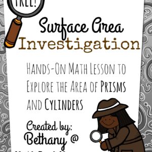 Surface Area of Prisms and Cylinders Exploration