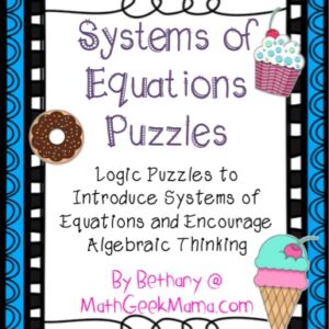 Logic Puzzles to Explore Systems of Equations