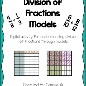 Divide Fractions Digital Activity