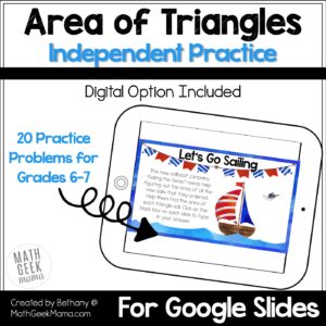 Area of Triangles Practice | DIGITAL | Grades 6-7