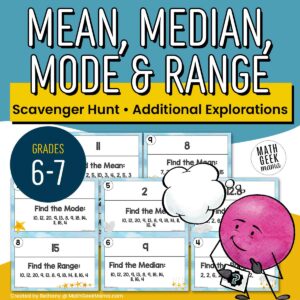 Mean, Median, Mode & Range Practice - Scavenger Hunt - Grades 6-7