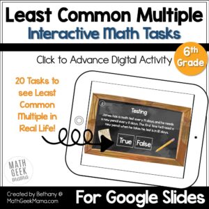 Least Common Multiple - Real Life Practice - DIGITAL - Grades 6-7