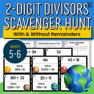 Divide by 2-Digit Numbers Scavenger Hunt - Grades 5-6 - PRINTABLE