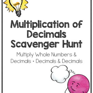 Decimal Multiplication Classroom Scavenger Hunt