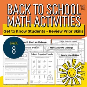 8th Grade Back to School Math Activities - Get to Know You - Review - PRINT