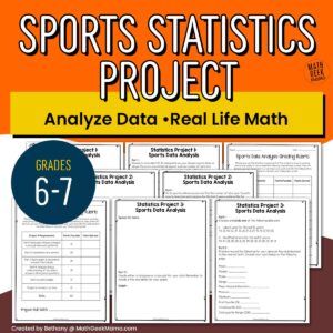 Sports Statistics Data Analysis Project: Real Life Math - Grades 6-7 - PRINT