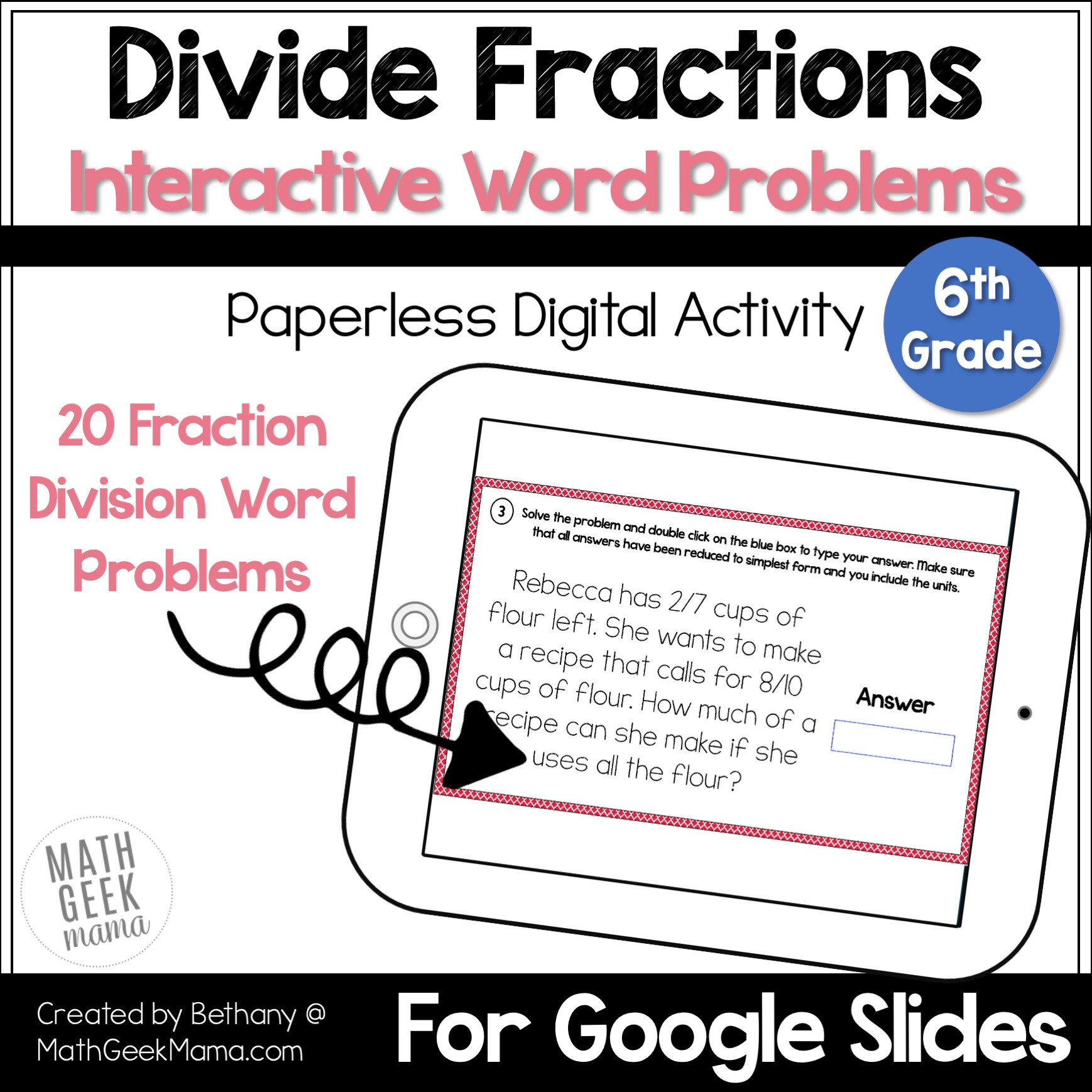 Divide Fractions Word Problems - No-Prep Practice - 6th-7th Grade - DIGITAL